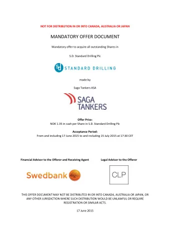 MANDATORY OFFER DOCUMENT  Mandatory offer to acquire all outstanding Shares in  S.D. Standard