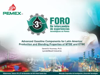 Advanced Gasoline Components for Latin America:  Production and Blending Properties of MTBE and