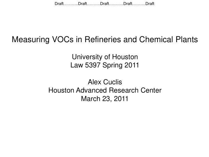 measuring vocs in refineries and chemical plants