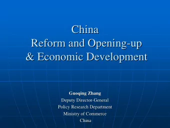 China  China  Reform and Opening-  -up  up  Reform and Opening  &amp; Economic Development  &amp;