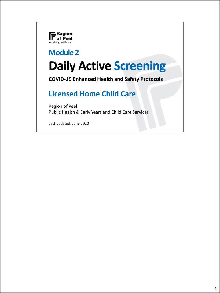 daily active screening