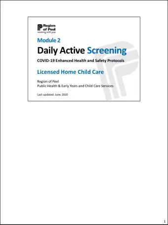 Daily Active Screening  COVID-19 Enhanced Health and Safety Protocols  Licensed Home Child Care