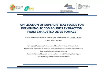 APPLICATION OF SUPERCRITICAL FLUIDS FOR  POLYPHENOLIC COMPOUNDS EXTRACTION  FROM EXHAUSTED OLIVE