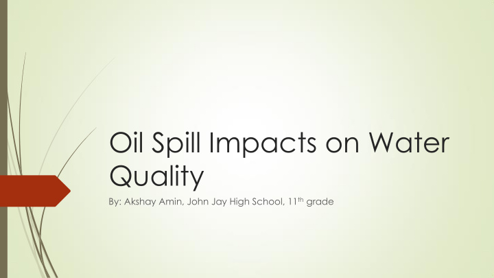 oil spill impacts on water quality
