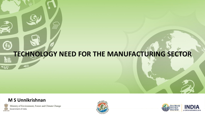 technology need for the manufacturing sector