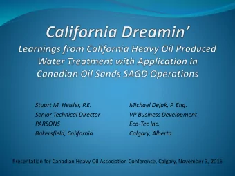 PARSONS  Eco-Tec Inc.  Bakersfield, California  Calgary, Alberta  Presentation for Canadian Heavy