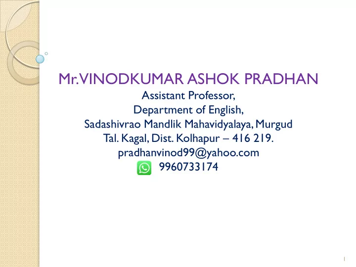 mr vinodkumar ashok pradhan