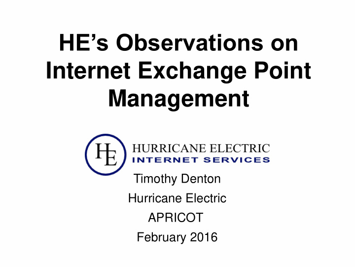 he s observations on internet exchange point management