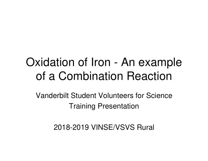 oxidation of iron an example of a combination reaction