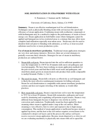 SOIL DISINFESTATION IN STRAWBERRY WITH STEAM  S. Fennimore, J. Samtani and K. Subbarao  University