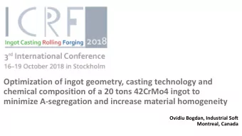 Optimization of ingot geometry, casting technology and  chemical composition of a 20 tons 42CrMo4