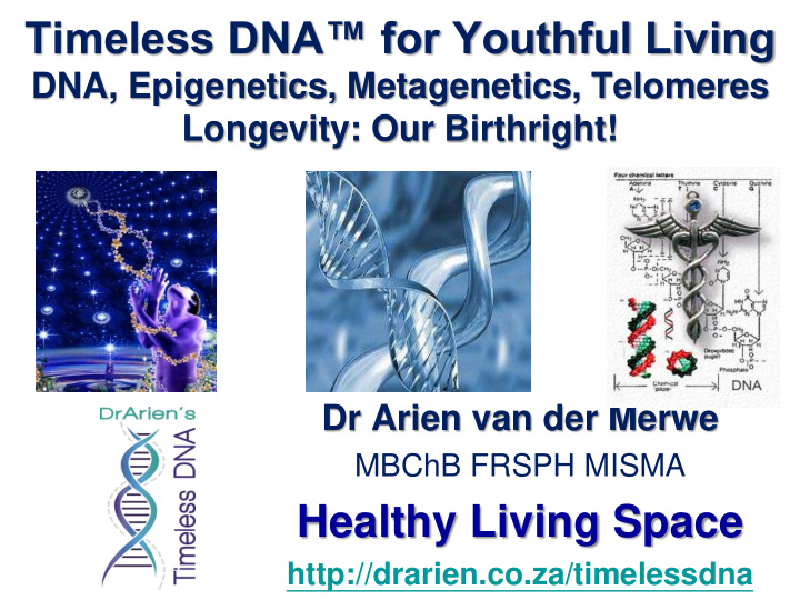 timeless dna for youthful living