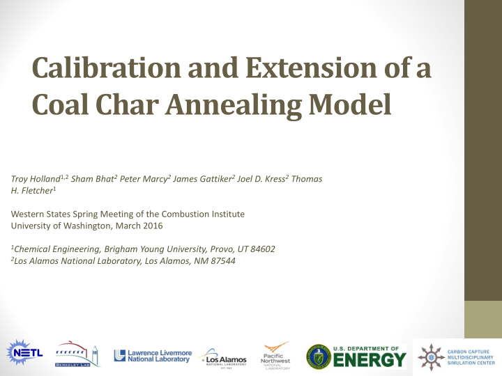 calibration and extension of a coal char annealing model