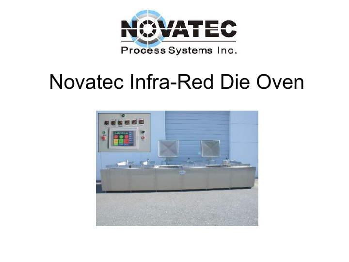 novatec infra red die oven summary