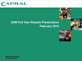 2009 Full Year Results Presentation  February 2010  2009 Full Year Results 23 rd February 2010