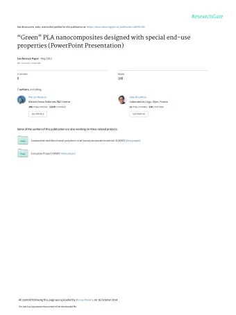 Green PLA nanocomposites designed with special end-use  properties (PowerPoint Presentation)