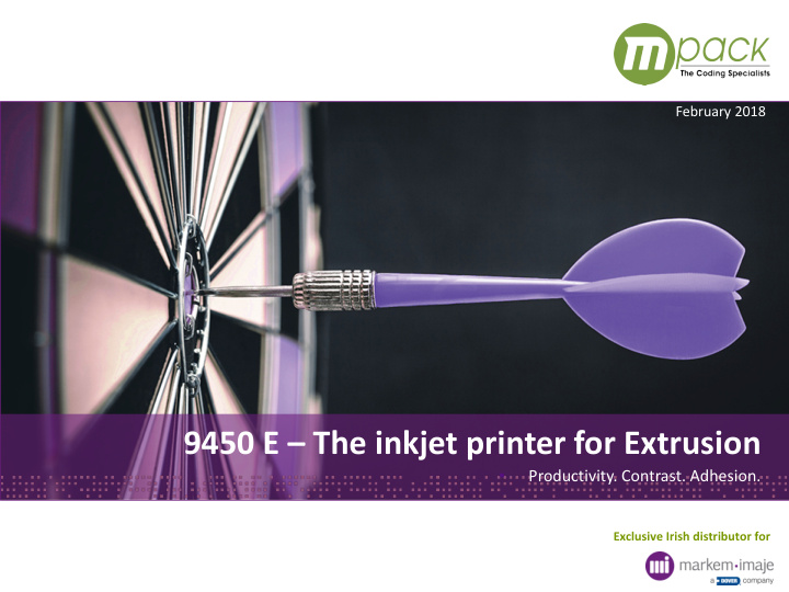 9450 e the inkjet printer for extrusion