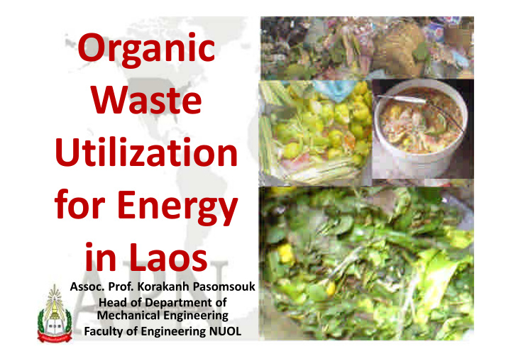 organic waste utilization for energy in laos