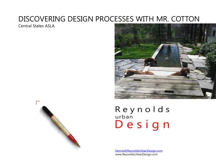 dennis reynoldsurbandesign com reynoldsurbandesign com