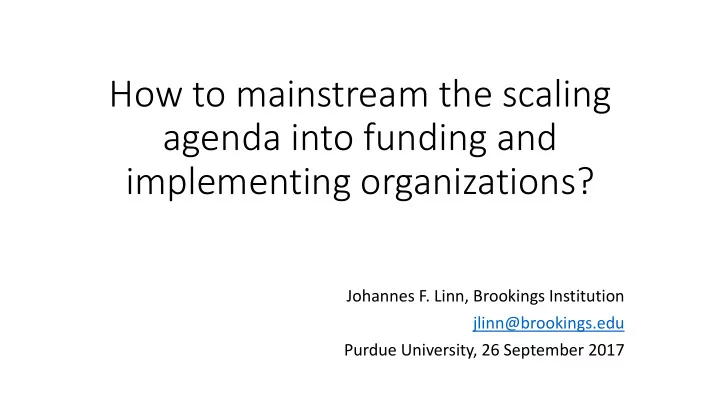 how to mainstream the scaling