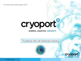 Trusted by the Life Sciences Industry  NASDAQ: CYRX Safe Harbor  Forward Looking Statements T
