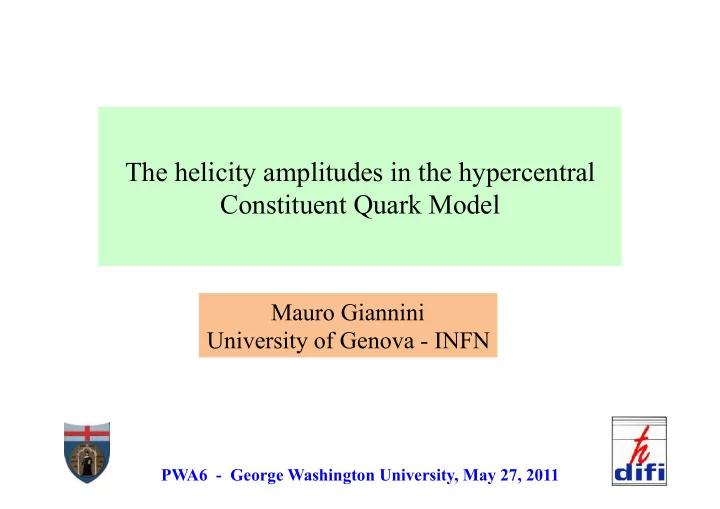 the helicity amplitudes in the hypercentral constituent