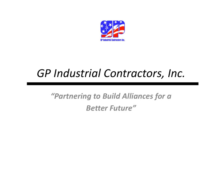 gp industrial contractors inc gp industrial contractors