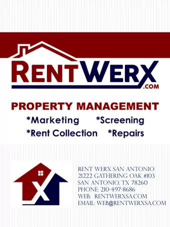 Rent Werx San Antonio  21222 Gathering Oak #103  San antonio, tx 78260  Phone: 210-497-8686  web: