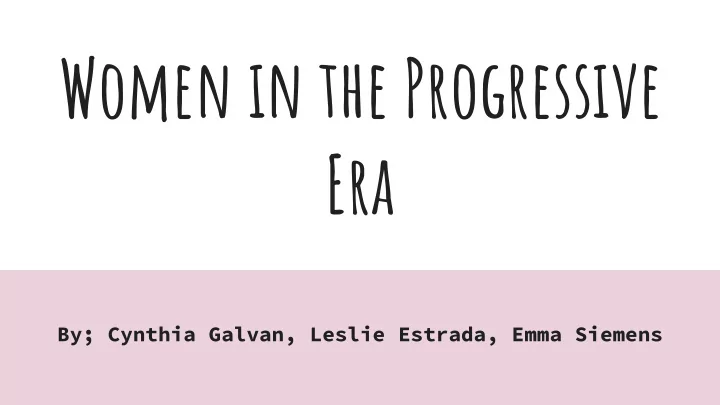 women in the progressive