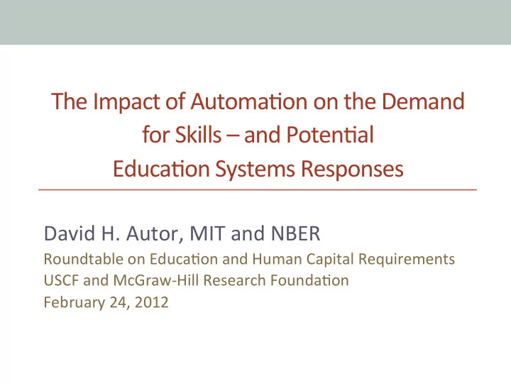 the impact of automa on on the demand for skills and