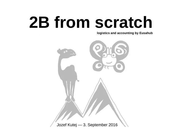 2b from scratch