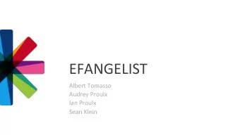 EFANGELIST      Albert  Tomasso    Audrey  Proulx    Ian  Proulx    Sean