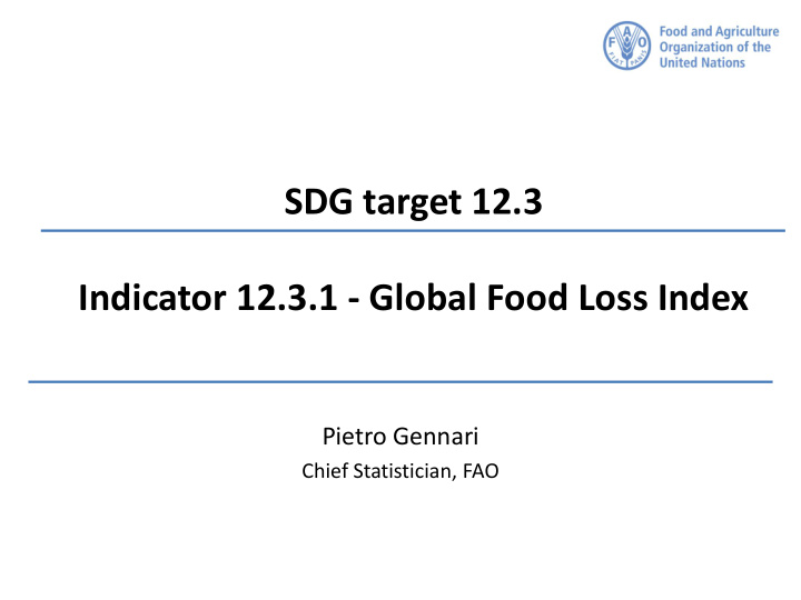 indicator 12 3 1 global food loss index pietro gennari