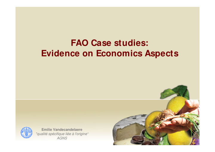 fao case studies evidence on economics aspects