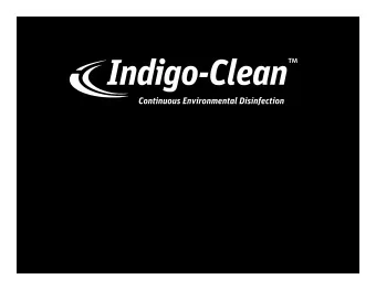Treat Your Building as a Patient:  Environmental Reduction of  Bacteria Through Continuous  Visible