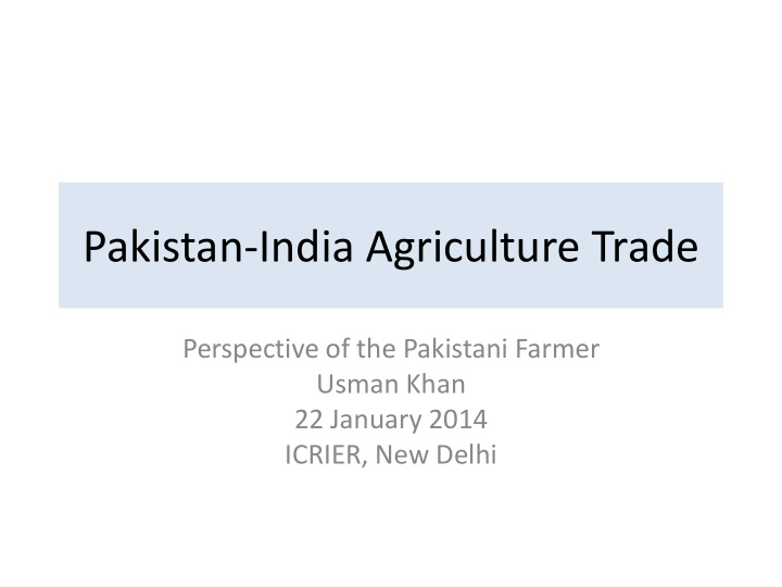 pakistan india agriculture trade