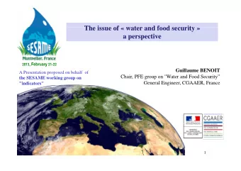 The issue of  water and food security   The issue of  water and food security   a