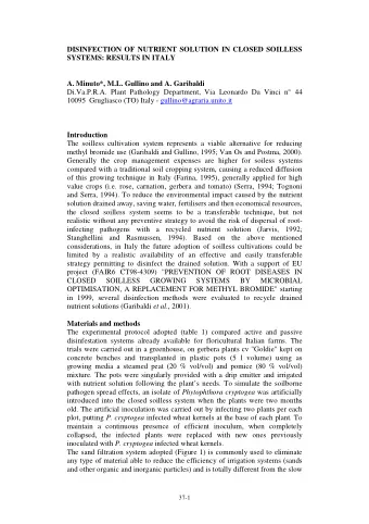 DISINFECTION OF NUTRIENT SOLUTION IN CLOSED SOILLESS  SYSTEMS: RESULTS IN ITALY  A. Minuto*, M.L.