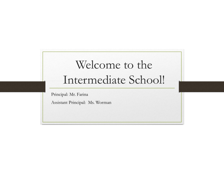 welcome to the intermediate school