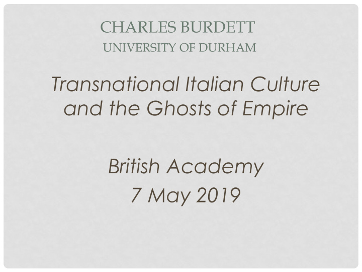 and the ghosts of empire british academy