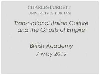 and the Ghosts of Empire  British Academy  7 May 2019  TML (2014-2017) project team  and partners