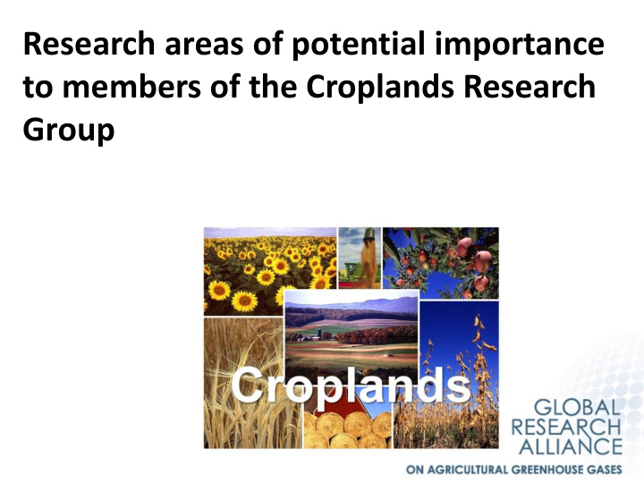 research areas of potential importance to members of the