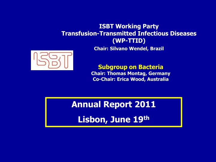 annual report 2011 lisbon june 19 th bacillus cereus