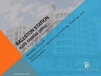 December 15, 2016  BALLSTON STATION  2  December 15, 2016  GLUP DESIGNATION High - Medium