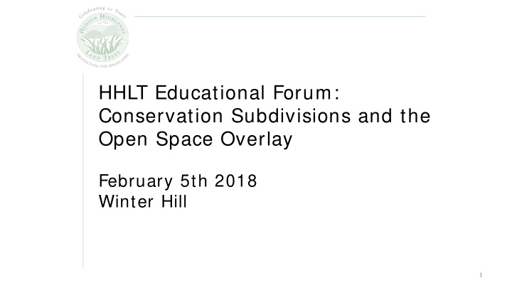 hhlt educational forum conservation subdivisions and the