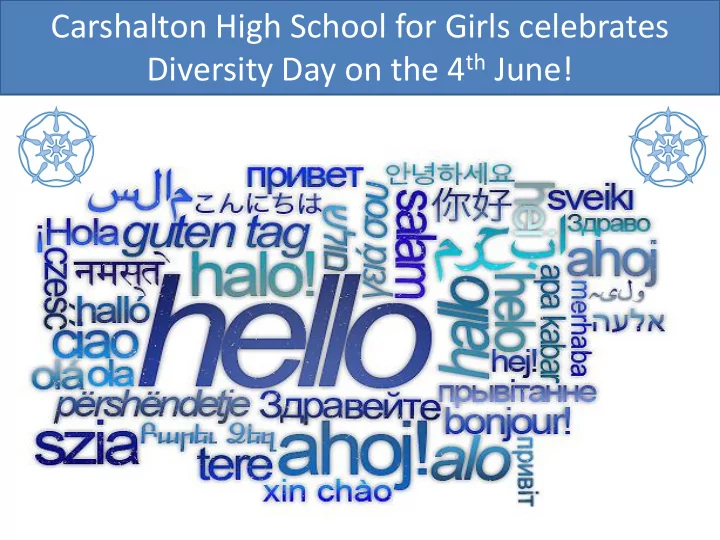 diversity day on the 4 th june how many languages do you