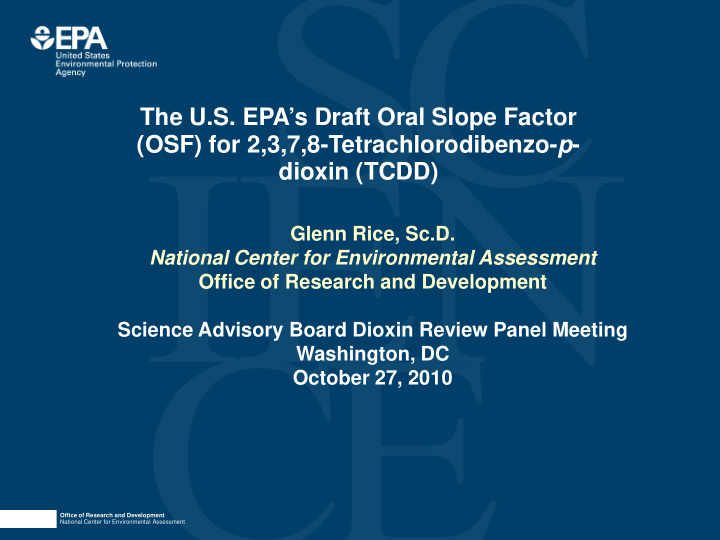 the u s epa s draft oral slope factor osf for 2 3 7 8