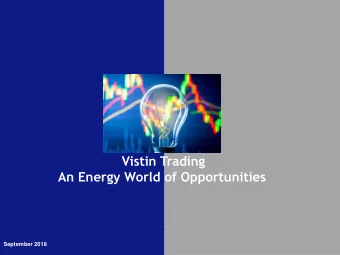 Vistin Trading  An Energy World of Opportunities  September 2018  Organizational Structure  Vistin
