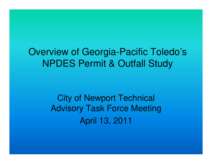 overview of georgia pacific toledo s npdes permit outfall