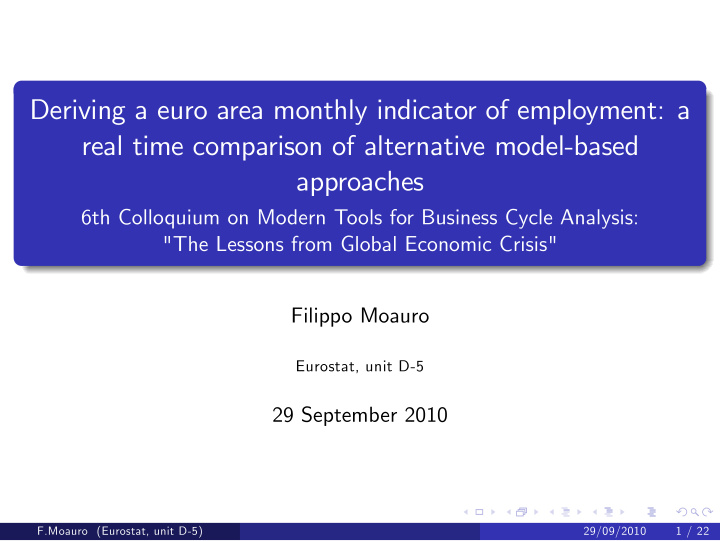 deriving a euro area monthly indicator of employment a
